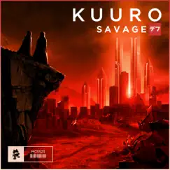 Savage - Single by Kuuro album reviews, ratings, credits