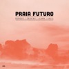 Praia Futuro