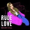 Stream & download Rude Love
