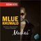 Mukai (Aero Manyelo Remix) - MlueKhumalo lyrics