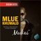 Mukai (Eltonnick Remix) - MlueKhumalo lyrics