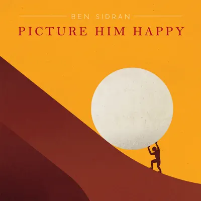 Picture Him Happy - Ben Sidran Picture Him Happy - Ben Sidran
