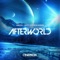 Afterworld (Komplex Remix) - Dimatik, VAVO & Redhead Roman lyrics