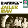 Jailer Man (Remastered) [with The Cooper Brothers] - Single album lyrics, reviews, download
