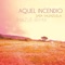 Aquel Incendio (Imazue Remix) - Sara Valenzuela lyrics