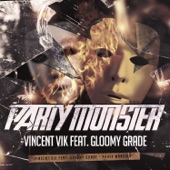 Party Monster (feat. Gloomy Grade) [Extended] artwork