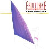 Summer Reminiscence - Fruitcake