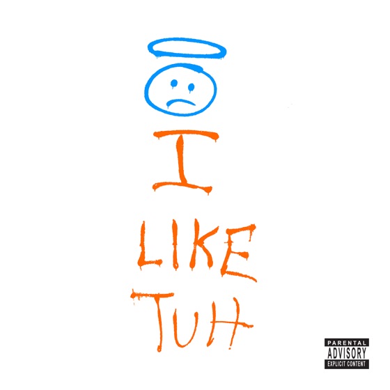 Cover artwork for I Like Tuh