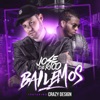 Bailemos (feat. Crazy Design) - Single, 2017