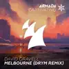 Stream & download Melbourne (DRYM Remix) - Single