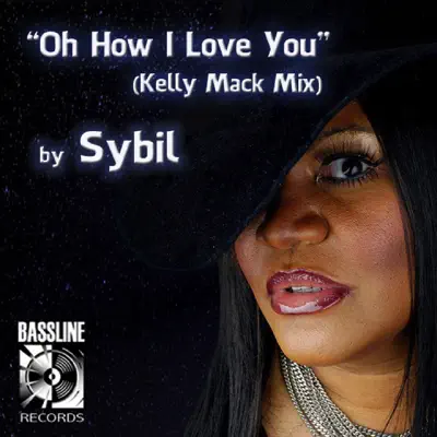Oh How I Love You - Single - Sybil