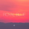 Royal Blue EP