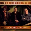 Fred Hersch Trio - Sartorial (For Ornette)
