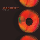 Abbie Barrett - That Shame