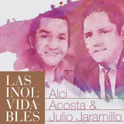 Las Inolvidables - Julio Jaramillo