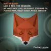 Like a Fox - EP (The Remixes) album lyrics, reviews, download