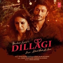 Jeet Gannguli & Rahat Fateh Ali Khan - Dillagi