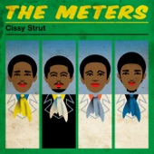 The Meters - Cissy Strut