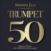 50 Trumpet (feat. Giampaolo Casati) [Smooth Jazz] artwork