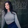 Someone That I Never Knew - Single album lyrics, reviews, download