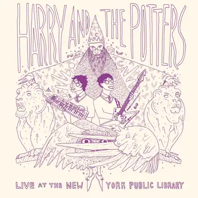 Live at the New York Public Library - Harry and The Potters