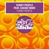 Funky People (feat. Cassio Ware) [Remixes]