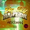 Big Sky (feat. Method Man) - Single album lyrics, reviews, download