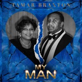 Tamar Braxton - My Man (Radio Edit)