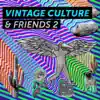 Stream & download Vintage Culture & Friends 2 - EP