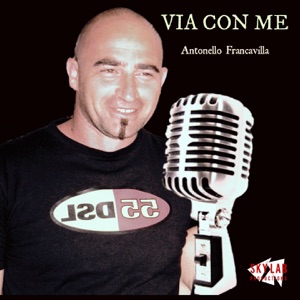 Antonello Francavilla - Via con me - Line Dance Music