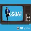 G.S.O.A.T. - Single album lyrics, reviews, download