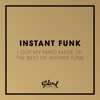 I Got My Mind Made Up - The Best of Instant Funk, 2012