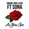 As You See (feat. Sona) - Kwamz & Flava lyrics