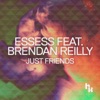 Just Friends (feat. Brendan Reilly) - Single