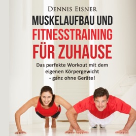 Muskelaufbau Und Fitnesstraining Fur Zuhause Muscle Building And