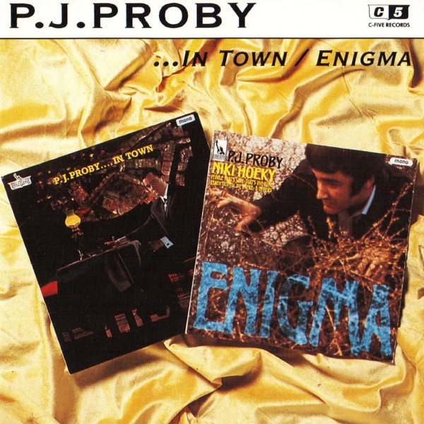 P.j. Proby - To Make A Big Man Cry