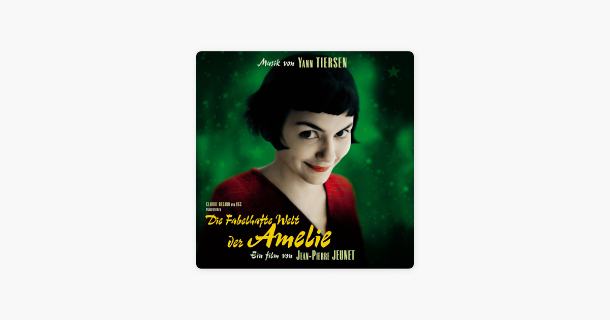 Die fabelhafte Welt der Amelie (Original Soundtrack) di Yann Tiersen.