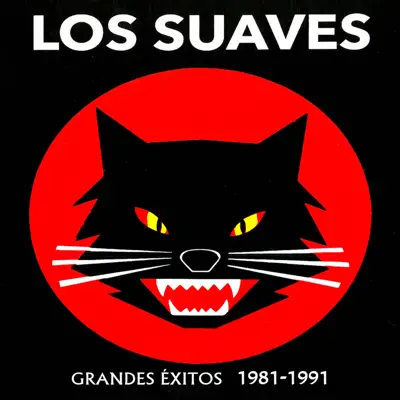 Grandes Éxitos 1981-1991 - Los Suaves
