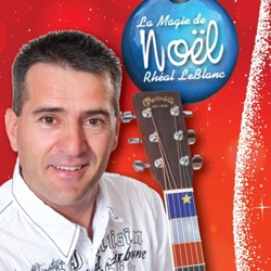 Rhéal LeBlanc - Noël sans toi