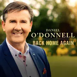 Back Home Again (Live) - Daniel O'donnell