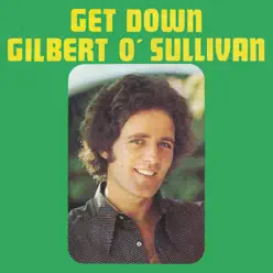 Get Down - Single - Gilbert O'sullivan