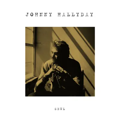 Seul - Single - Johnny Hallyday