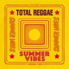 Total Reggae: Summer Vibes by Various Artists album reviews, ratings, credits