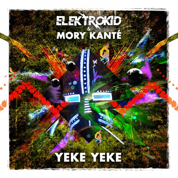 Yéké Yéké Vol.2 - Single - Elektrokid & Mory Kanté