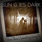 I Know There's Something Going On