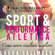 Laura Salimbeni & Claudio Belotti - Sport e performance atletica: Come avere risultati migliori