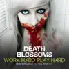Work Hard Play Hard – Headbanging to Wiz Khalifa - EP album lyrics, reviews, download