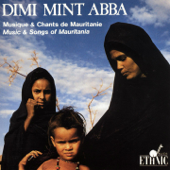 Music and Songs of Mauritania - Dimi Mint Abba