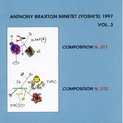 Ninetet (Yoshi's) 1997, Vol. 3 - Anthony Braxton Ninetet (Yoshi's) 1997, Vol. 3 - Anthony Braxton