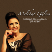 Şifa Meltemi / Dr. Abdülkadir Gökmen Şarkılarıyla - Melihat Gülses